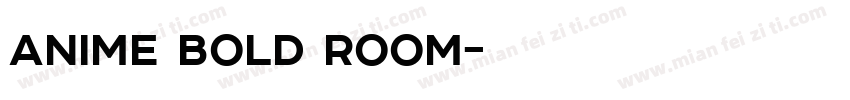 anime bold room字体转换